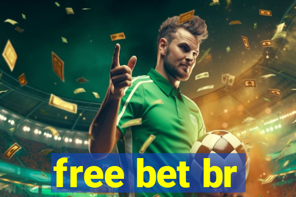 free bet br